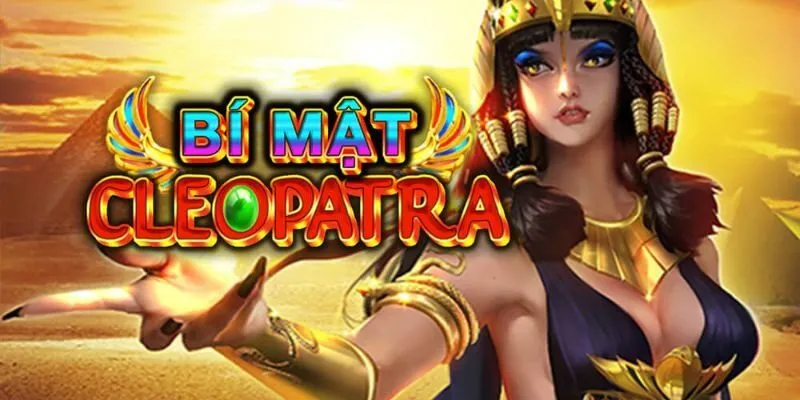 Bí mật Cleopatra Sunwin là game nổ hũ lấy cảm hứng từ câu chuyện của nữ hoàng Cleopatra